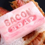 Nothing says clean like zest-baconfully clean, yup it’s bacon soap